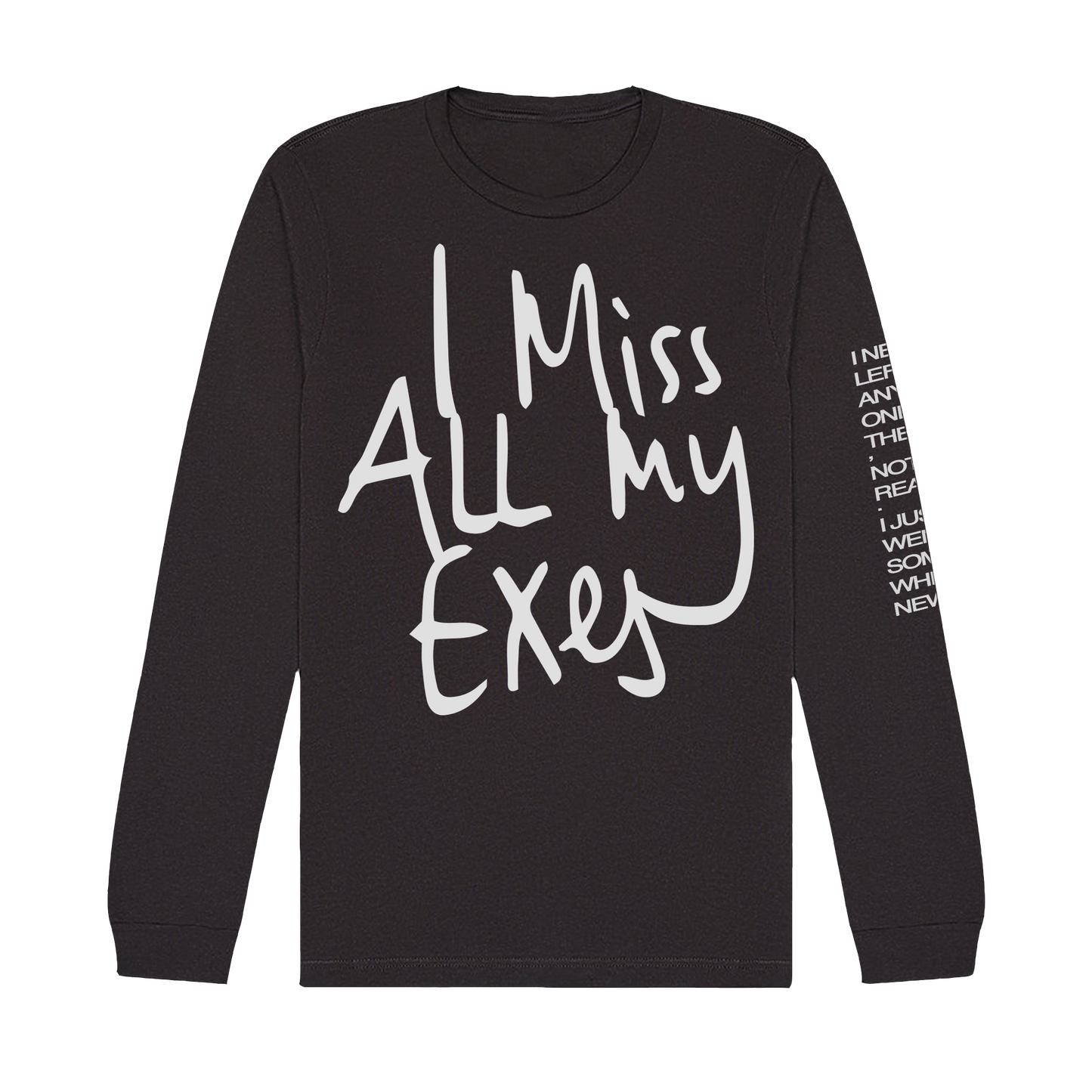 All My Exes Longsleeve