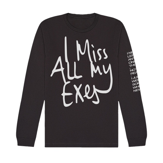 All My Exes Longsleeve